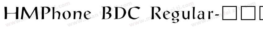 HMPhone BDC Regular字体转换